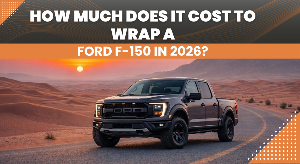 How Much Does It Cost to Wrap a Ford F-150