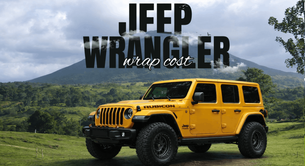 Jeep Wrangler Wrap Cost in 2026